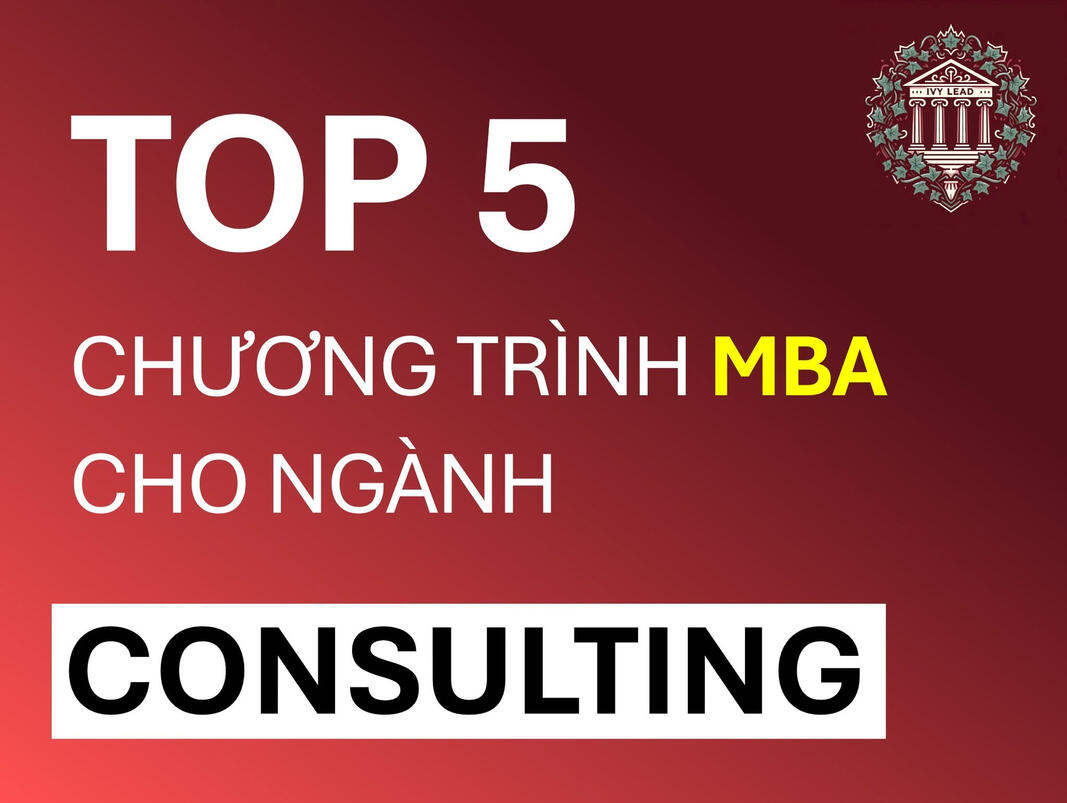 Top 5 MBA cho Consulting
